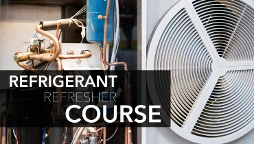 Refrigerant Refresher Course